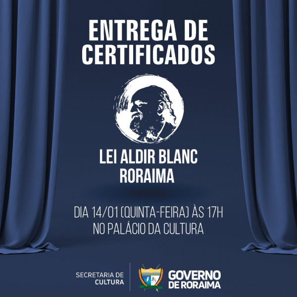 Governo entrega certificados para contemplados pela Lei Aldir Blanc